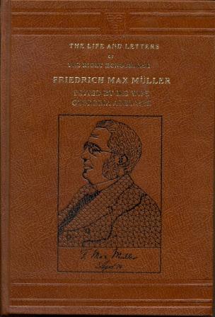 The Life and the Letters the Right Honourable Friedrich Maz Muller Vol. I Image