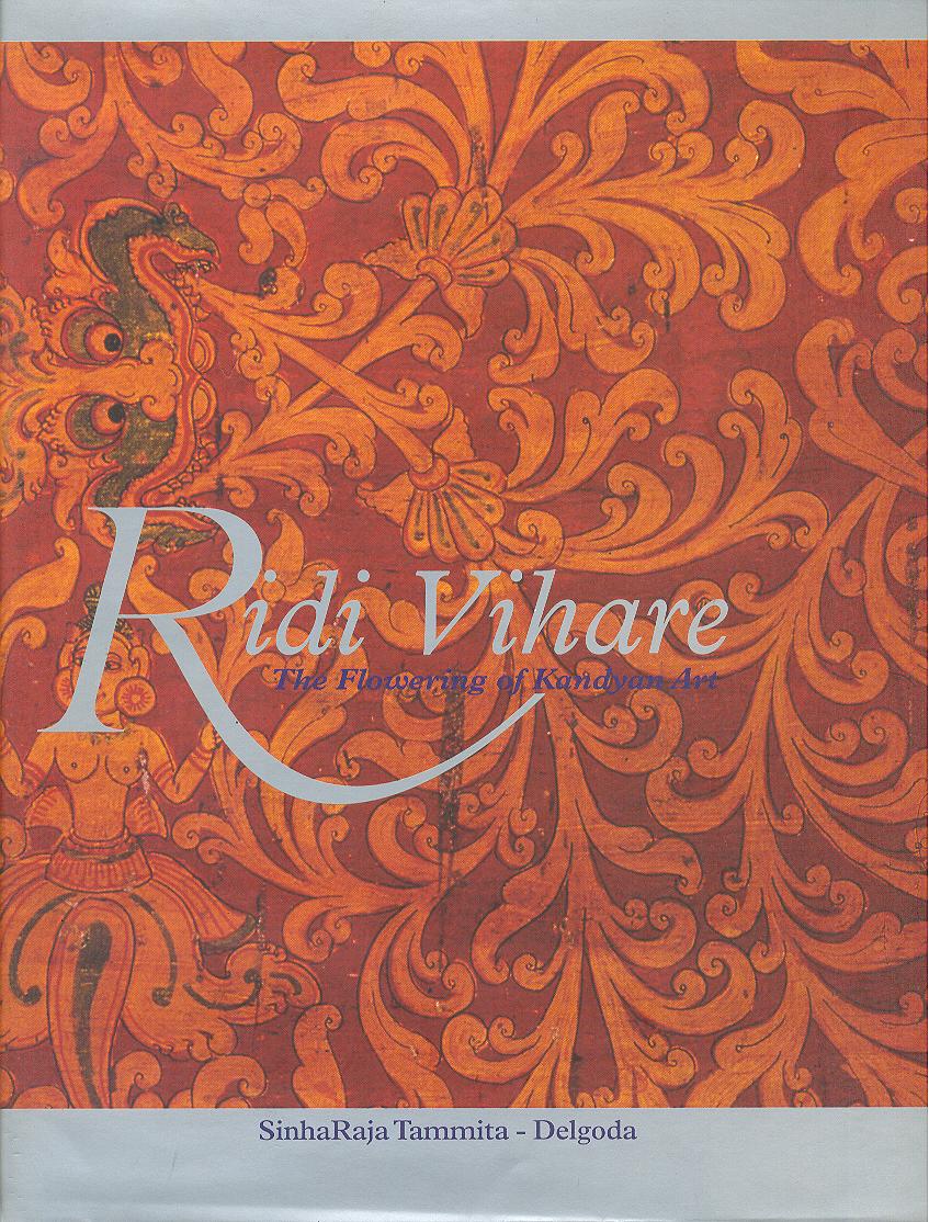 Ridi Vihare-The Flowering of Kandyan Art Image