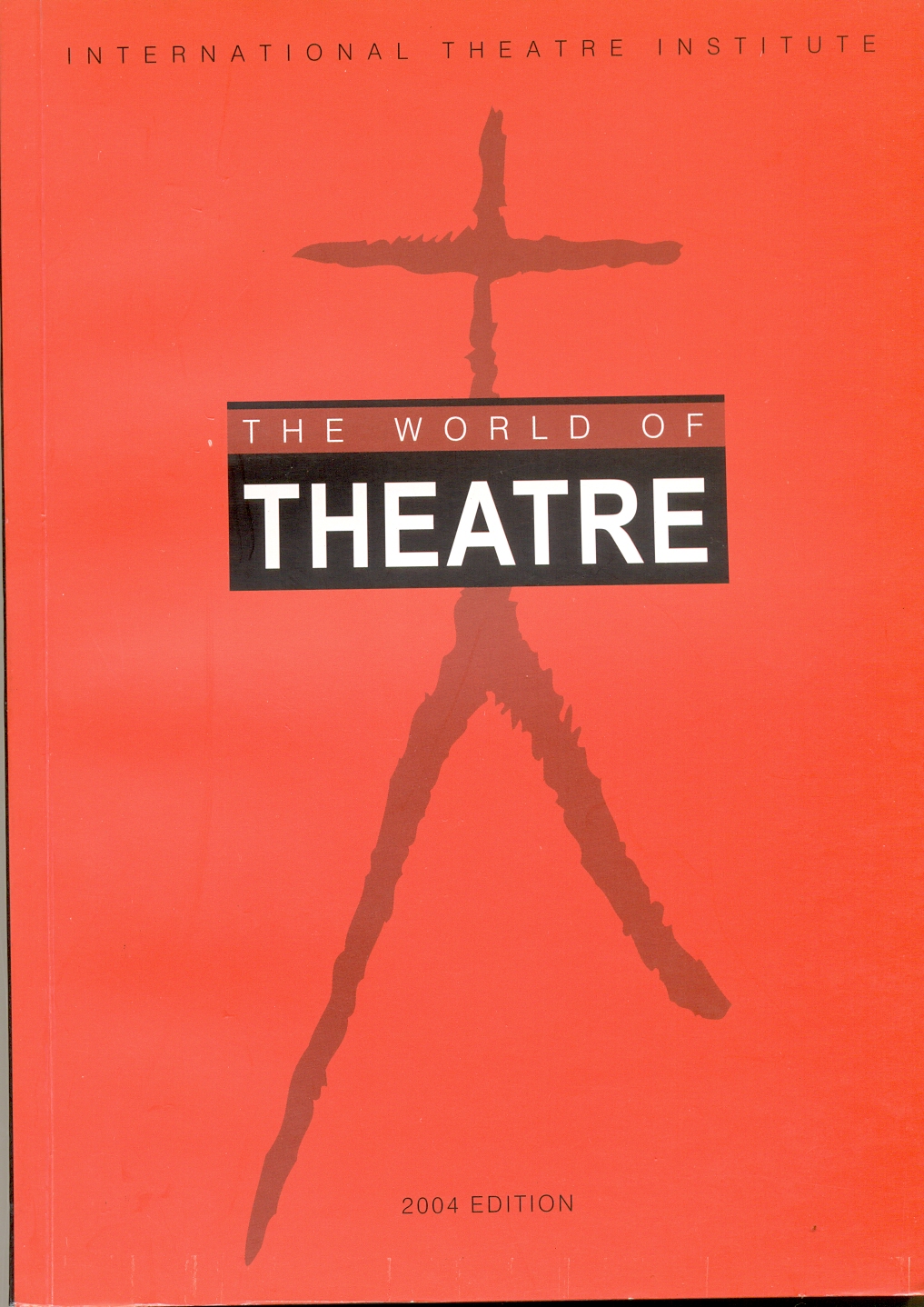 The World of Theatre 2004 Edition Image