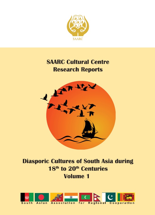 SAARC Research Reports on Diasporic Cultures of South Asia during 18th to 20th Centuries - Volume 1 Image