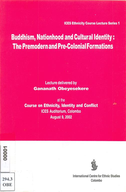 Buddhism, Nationhood and Cultural Identity; The Premodern and Pre- Colonial Formations Image