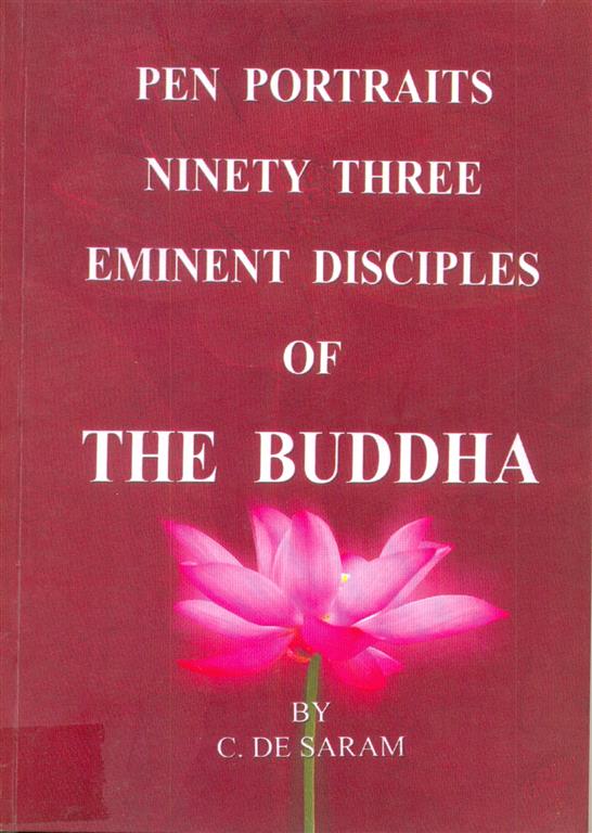Pen Portraits ninety Three Eminent Disciples of the Buddha Image