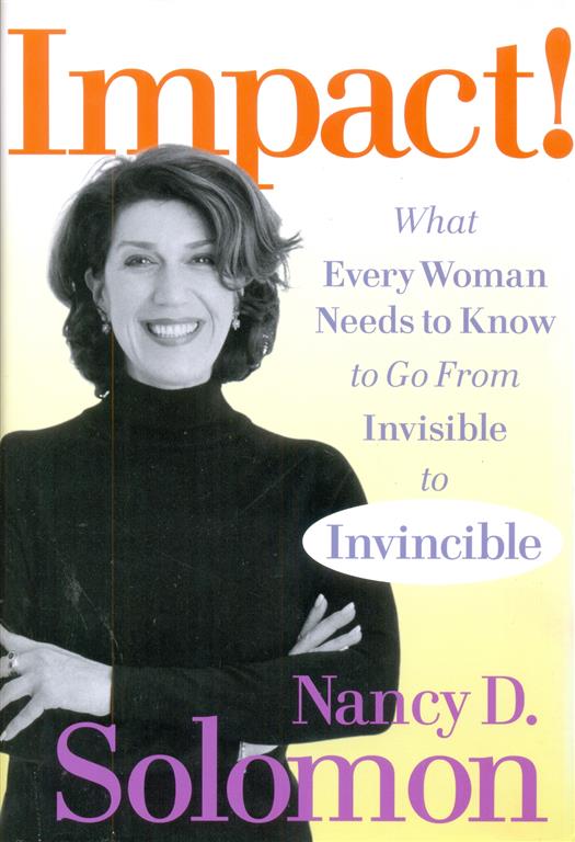 Impact what every women needs to know to go from invisible to invicible Image