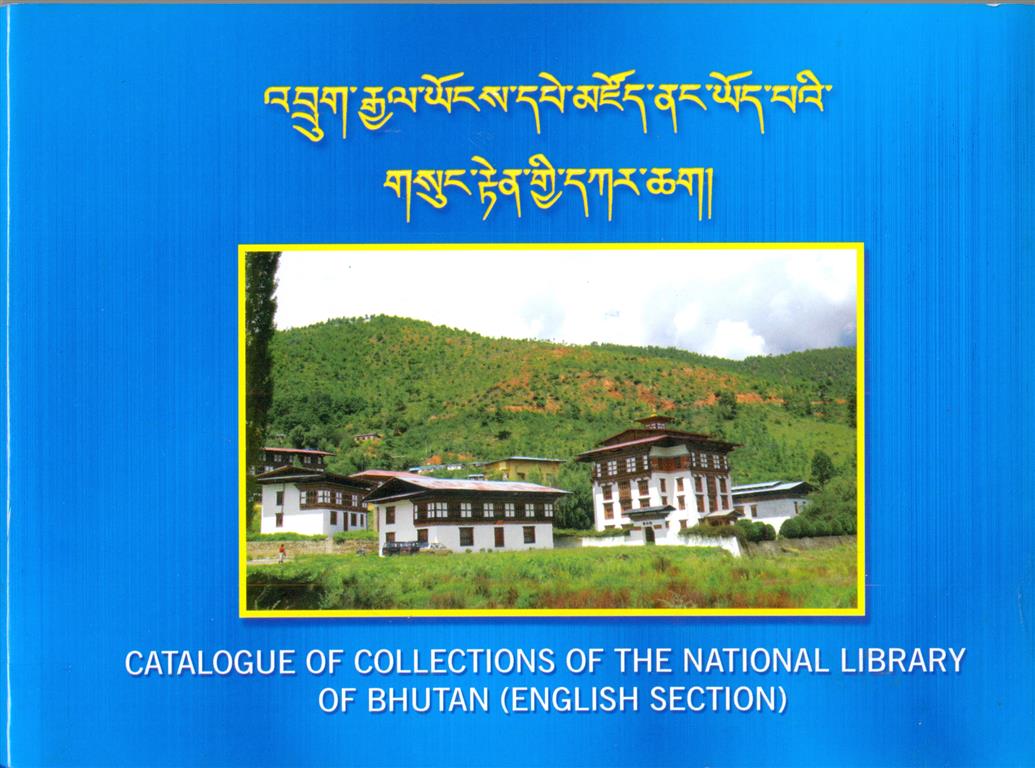 Catalogue of Collections of the National Library of Bhutan (English Section) Image