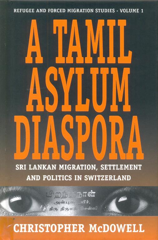 A Tamil Asylum Diaspora-Refugees & Forced Migration Studies, Vol. I Image