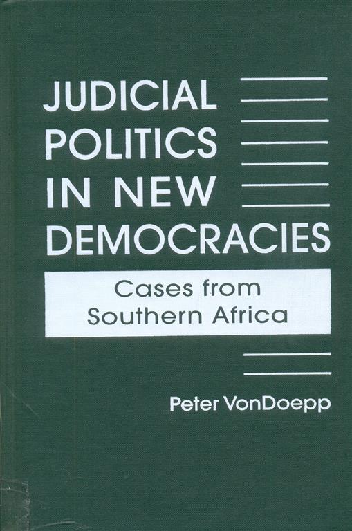Judicial Politics in new Democracies cases from southern Africa Image