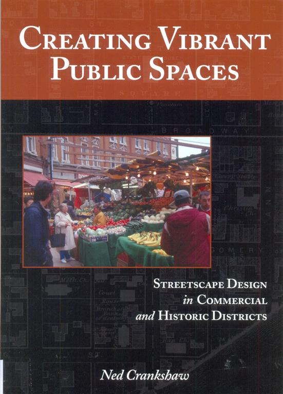 Creating Vibrant Public Spaces-Streetscape Design in Commercial & Historic Districts Image