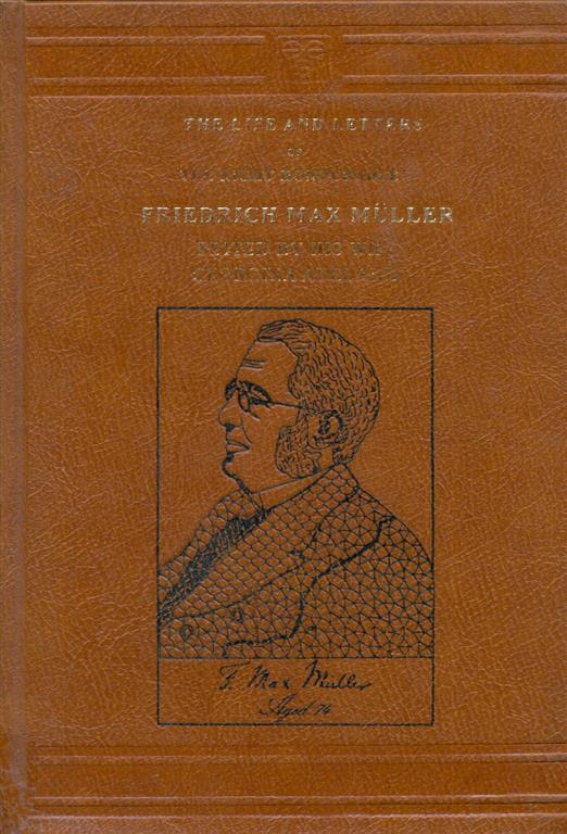 The Life and Letters of the Right Honourable Friedrich Max Muller Volume - i Image
