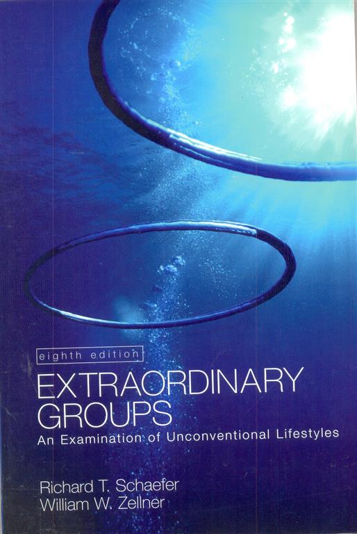 Extraordinary Groups : An Examination of unconventional Lifestyles Image