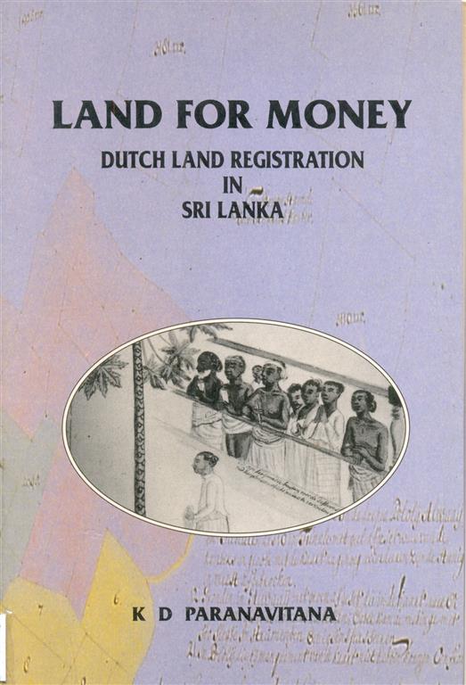 Land for Money Dutch Land Registration in Sri Lanka Image