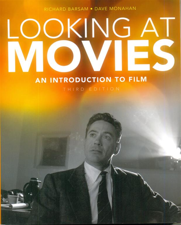 Looking At Movies: An Introduction to Film-image