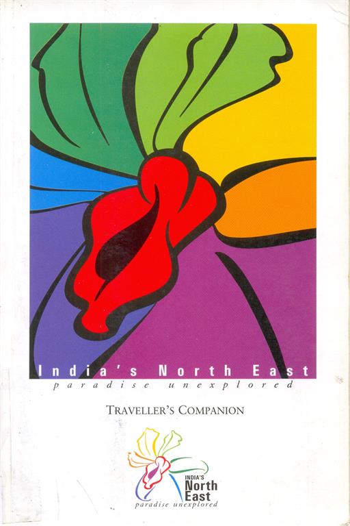 Indias North East: Paradise Unexplored, Traveller's Companion-image