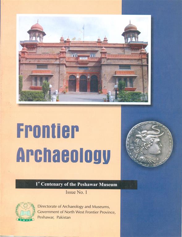 Forntier Archaeology : 1 st Centenary of the peshawar museum : Vol 4-image